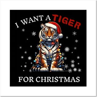 I Want a Tiger For Christmas Unique Christmas Design Posters and Art
